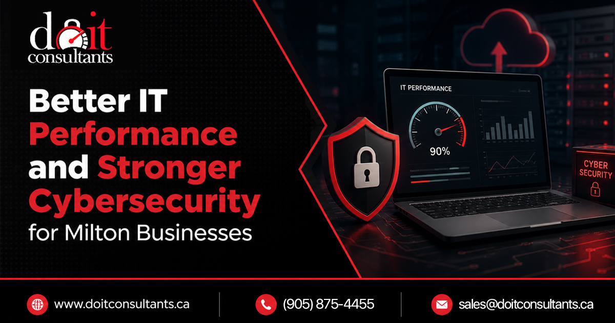 Better IT Performance and Stronger Cybersecurity for Milton Businesses